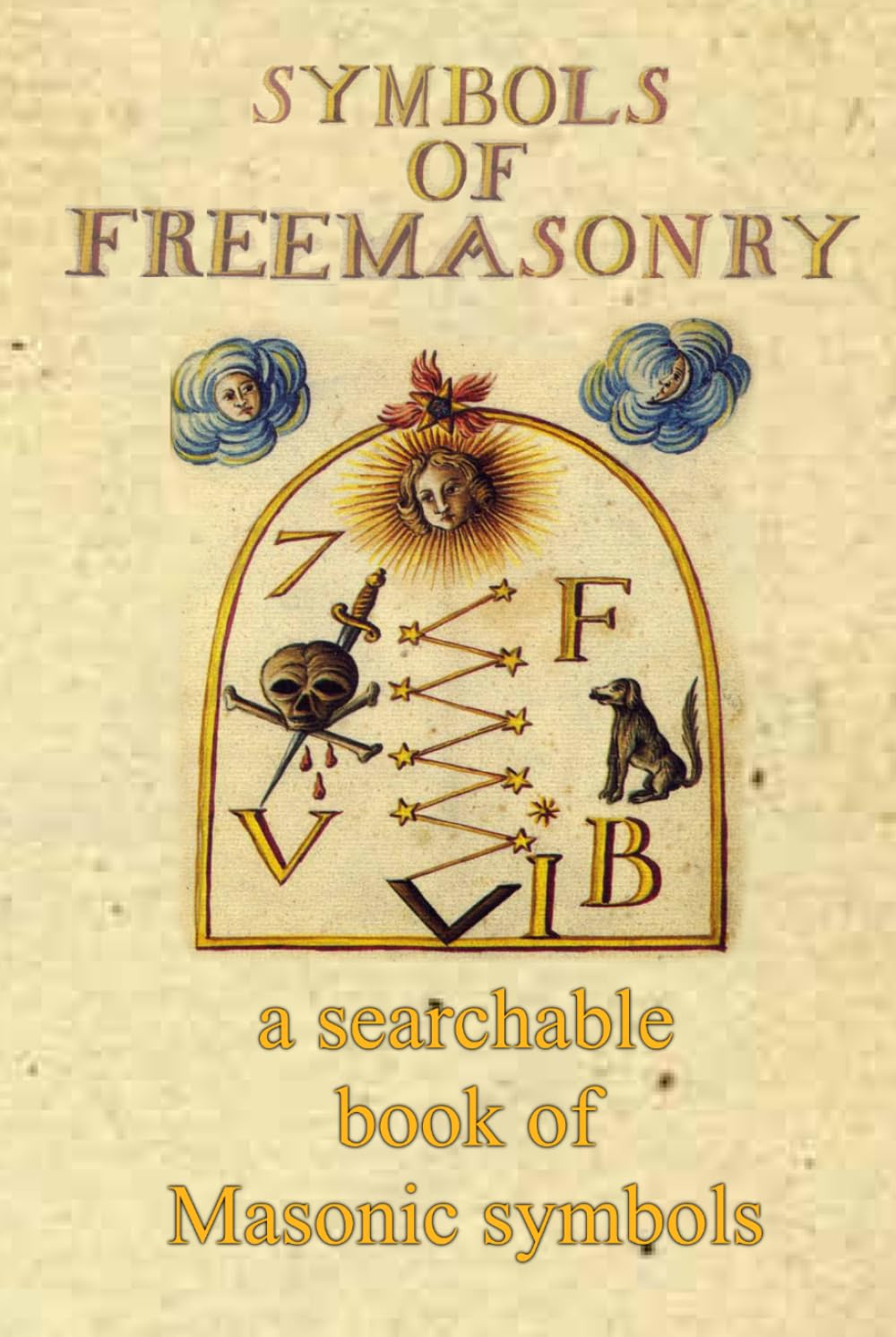 Symbols of Freemasonry: A searchable book of Masonic symbols