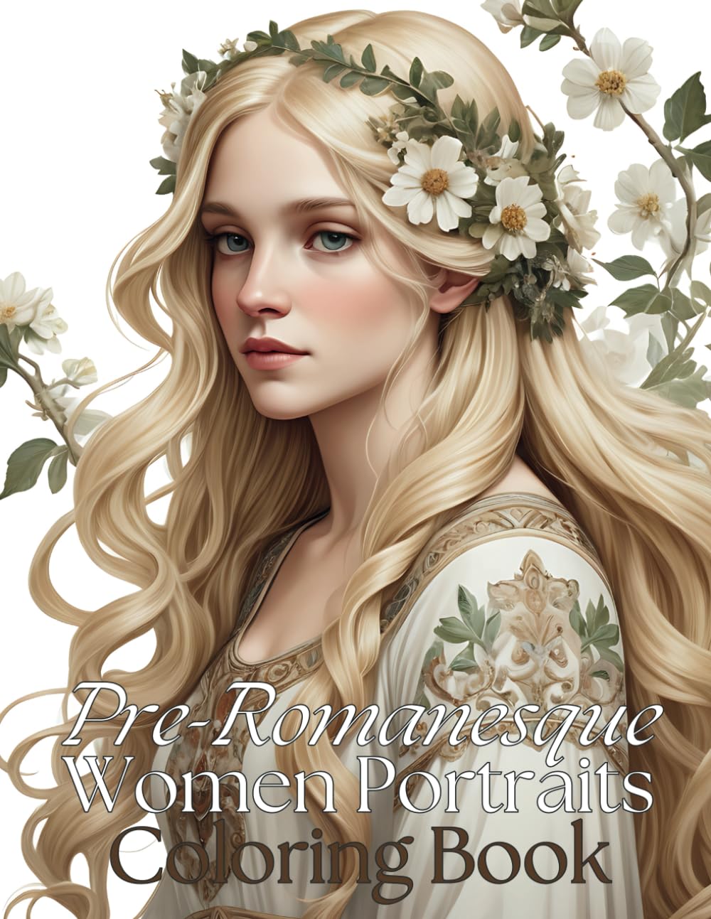 Beautiful Women Faces Coloring Book: A Pre-Romanesque Women Portraits Coloring Book for Adults Relaxation
