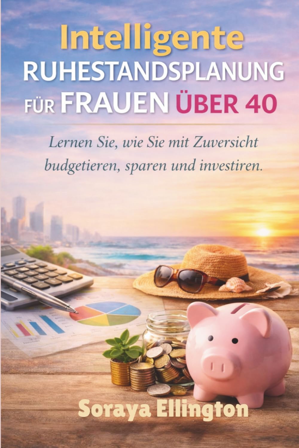 Intelligente Ruhestandsplanung für Frauen über 40: Lernen Sie, wie Sie mit Zuversicht budgetieren, sparen und investieren