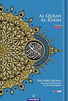 Al-Quran Al-Kareem The Noble Quran Word-By-Word Translation & Color Coded Tajweed Arabic-English [A5 small size]