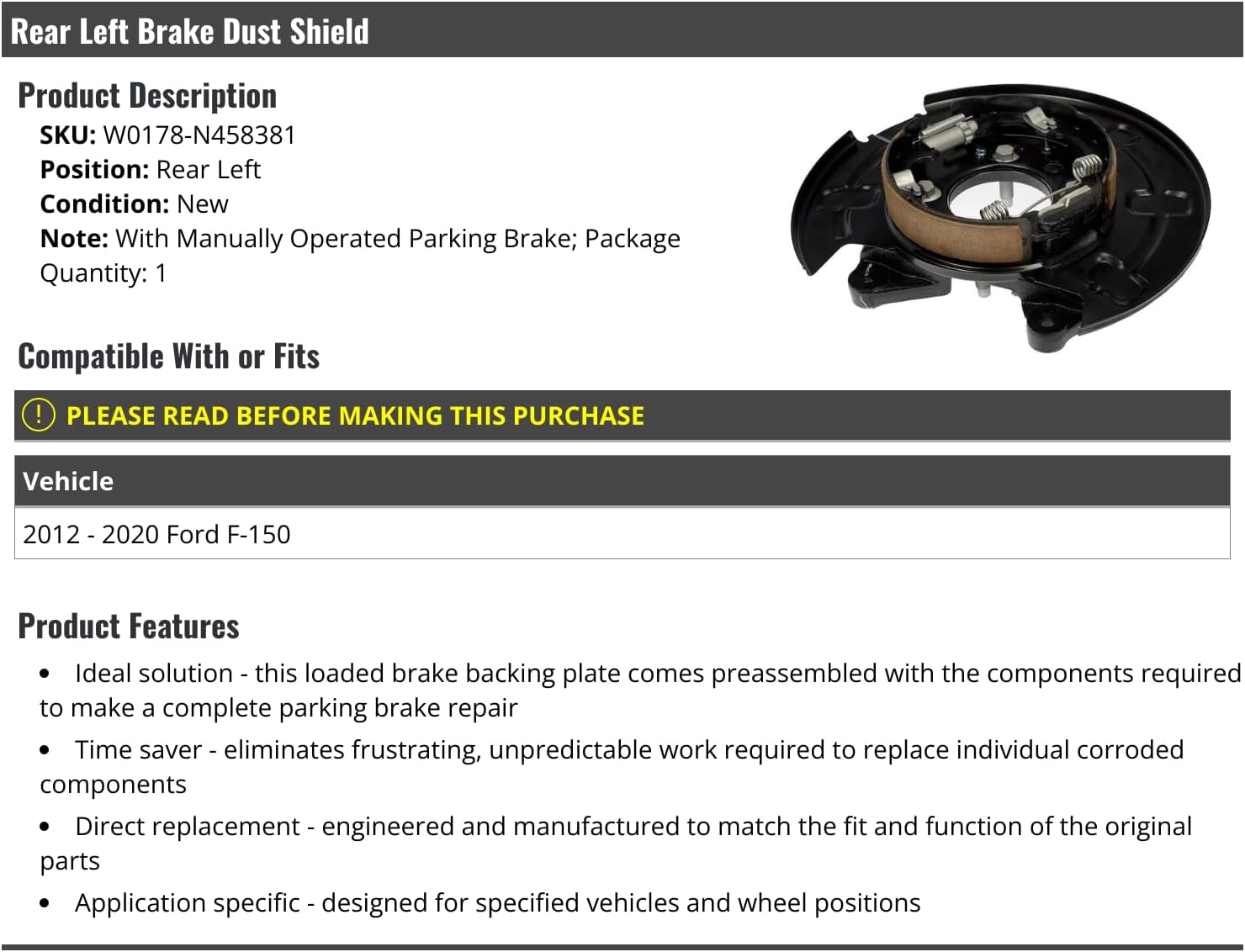 Rear Left Driver Side Brake Dust Shield Backing Plate - Compatible with 2012-2020 Ford F-150 (with Manually Operated Parking Brake)