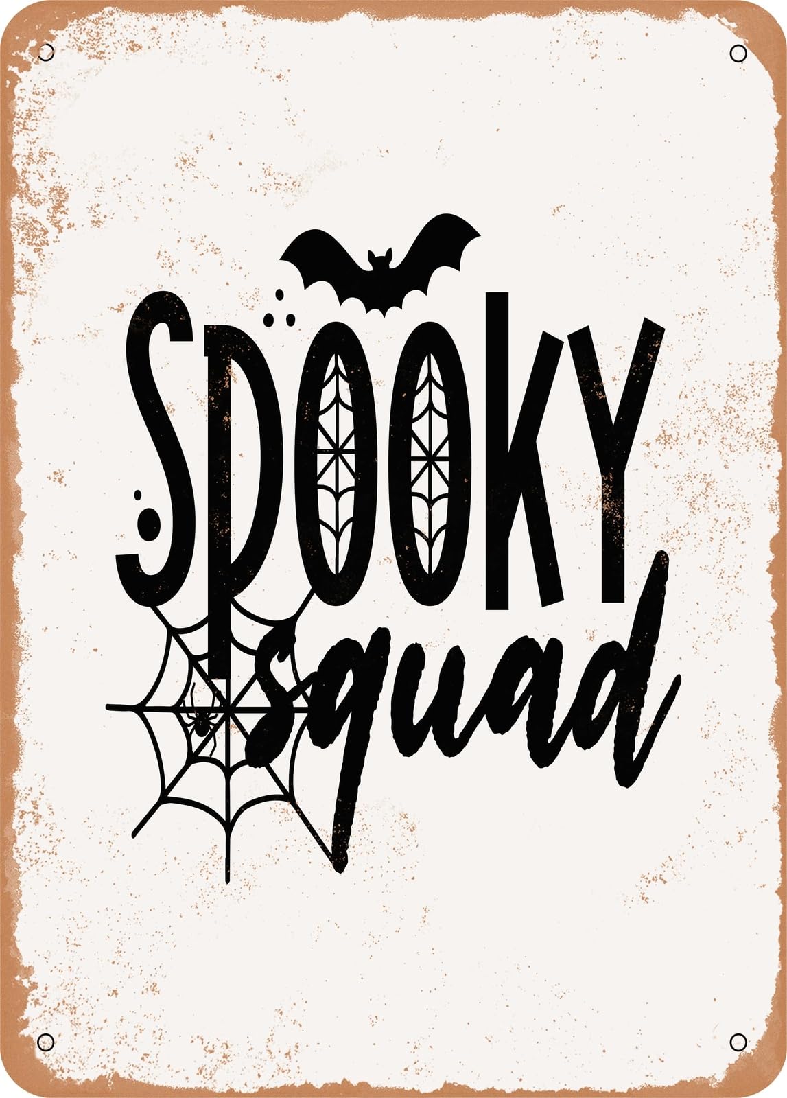 Metal Sign - Spooky Squad - 4 - Vintage Rusty Look home decor