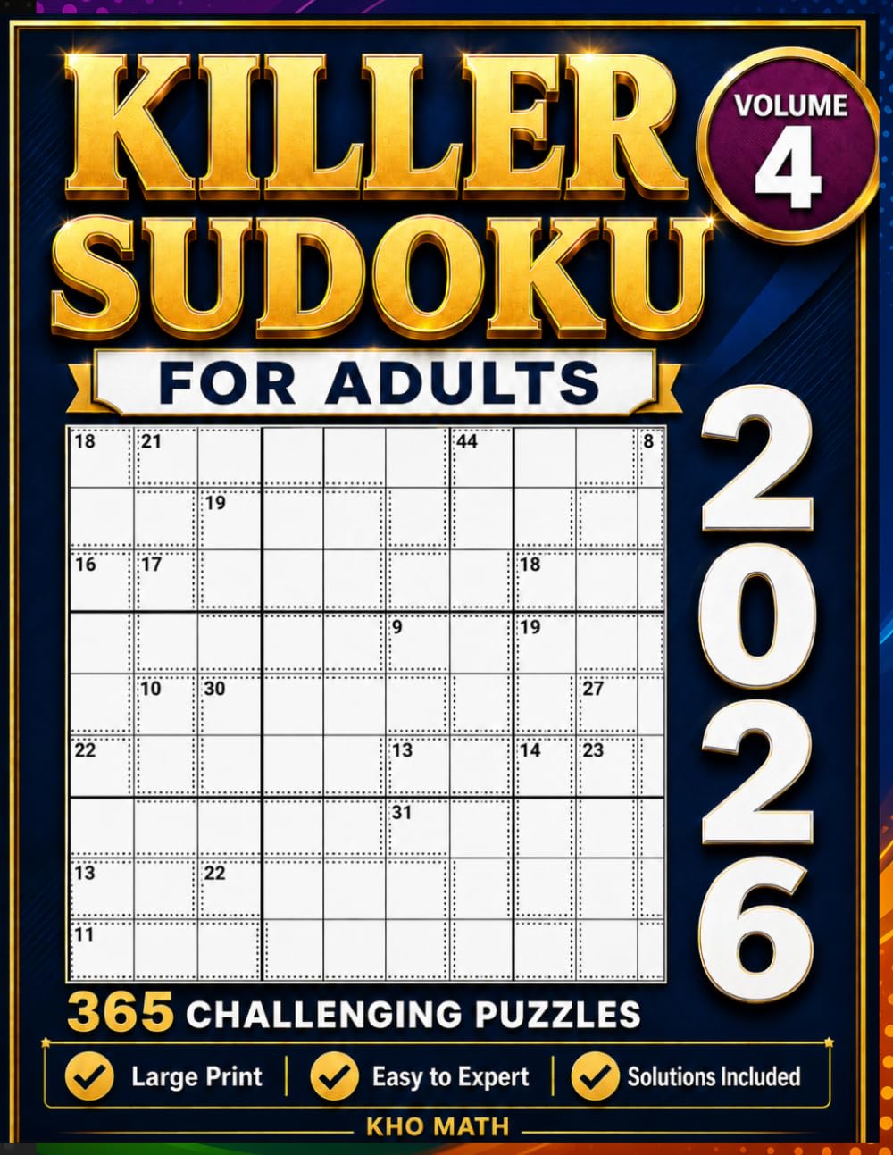 killer sudoku 2026 Volume 4: 365 Large Print Killer Sudoku Adult Puzzle Book