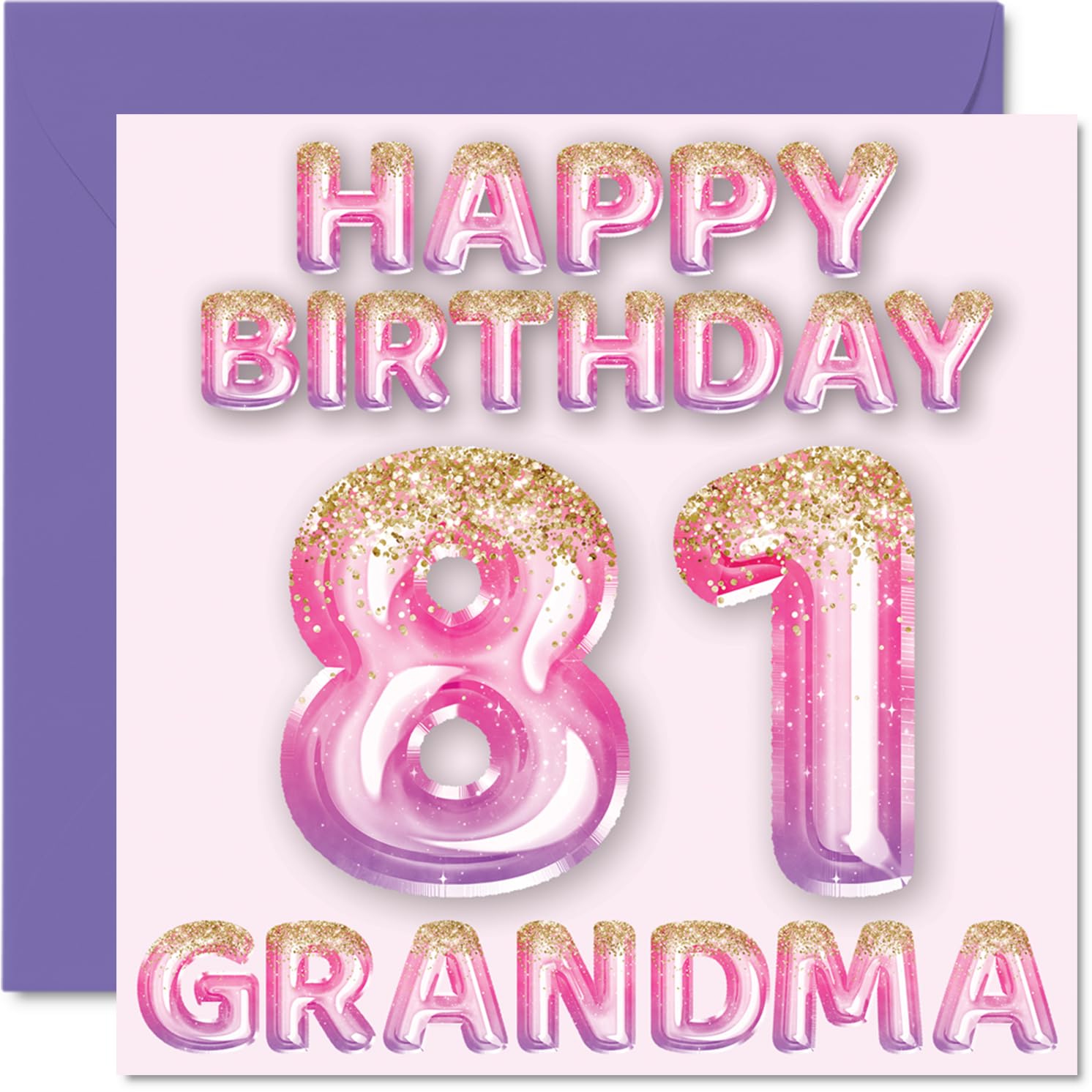 81st Birthday Card for Grandma - Pink & Purple Glitter Balloons - Happy Birthday Cards for 81 Year Old Grandma from Grandson Granddaughter, 145mm Bday Greeting Cards Gift