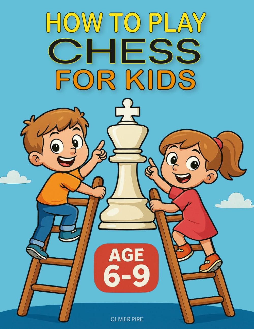 HOW TO PLAY CHESS FOR KIDS AGE 6 -9