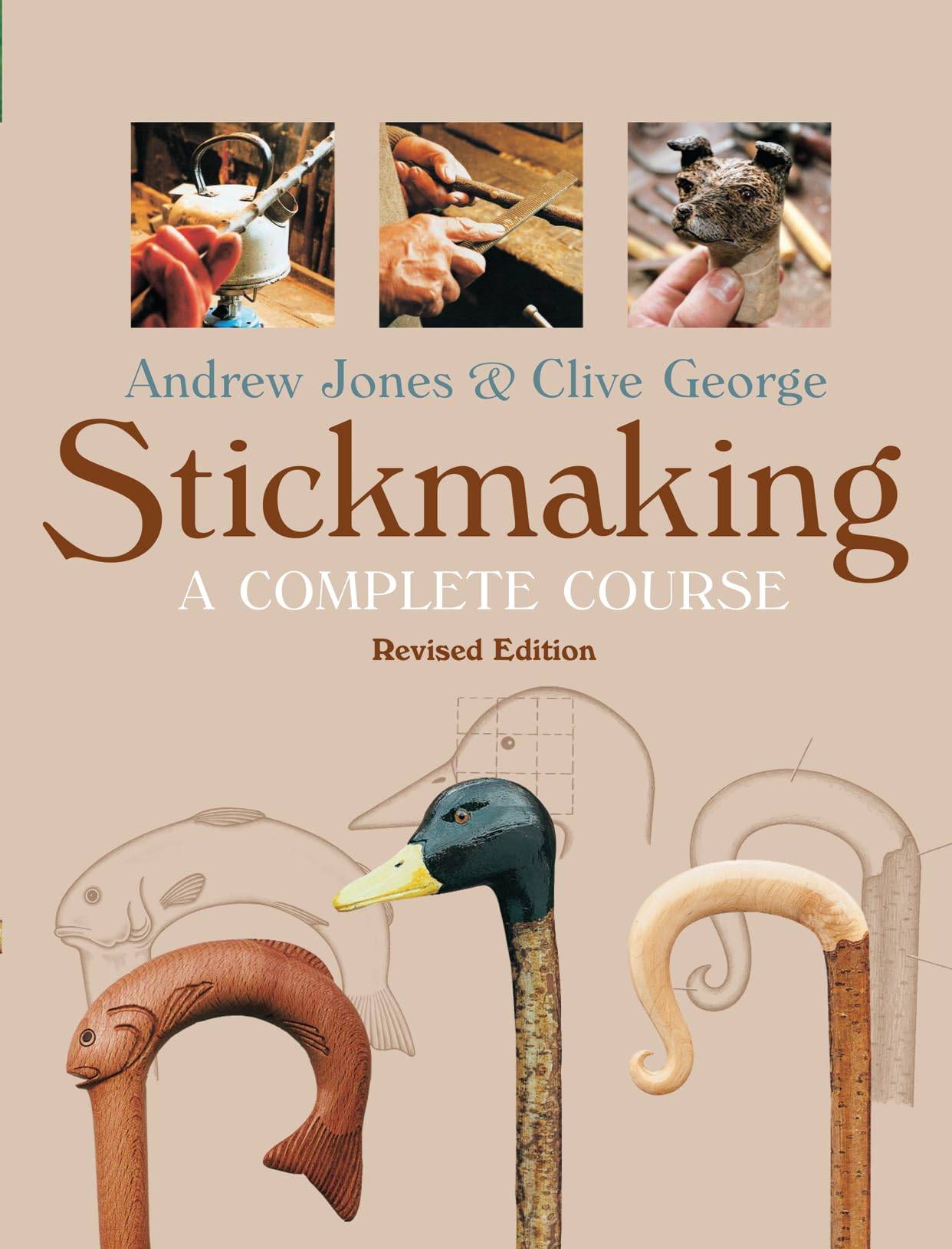 Stickmaking: A Complete Course, Revised Edition