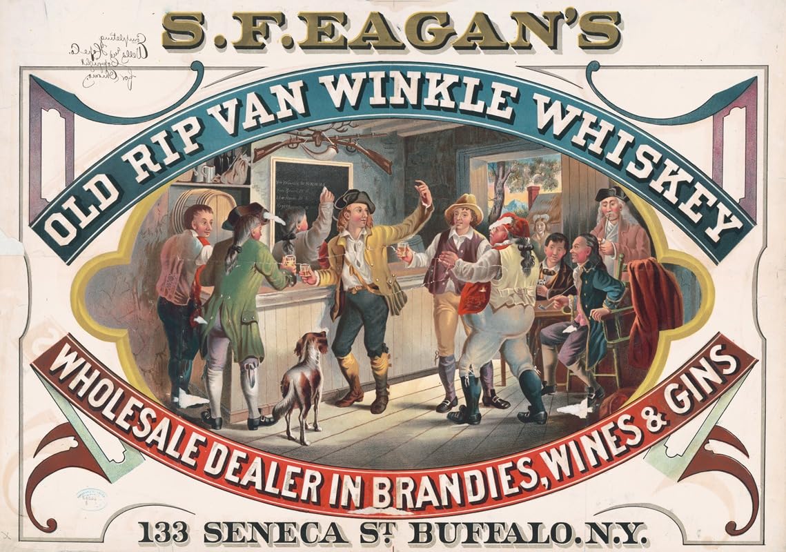 S.F. Eaganâ€™s old Rip Van Winkle whiskey wholesale dealer in brandies wines & gins 133 Seneca St. Buffalo N.Y. (1878) Poster Print by Wells & Hope Co. (18 x 24)