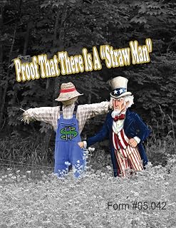 Proof That There Is a "Straw Man": Form #05.042