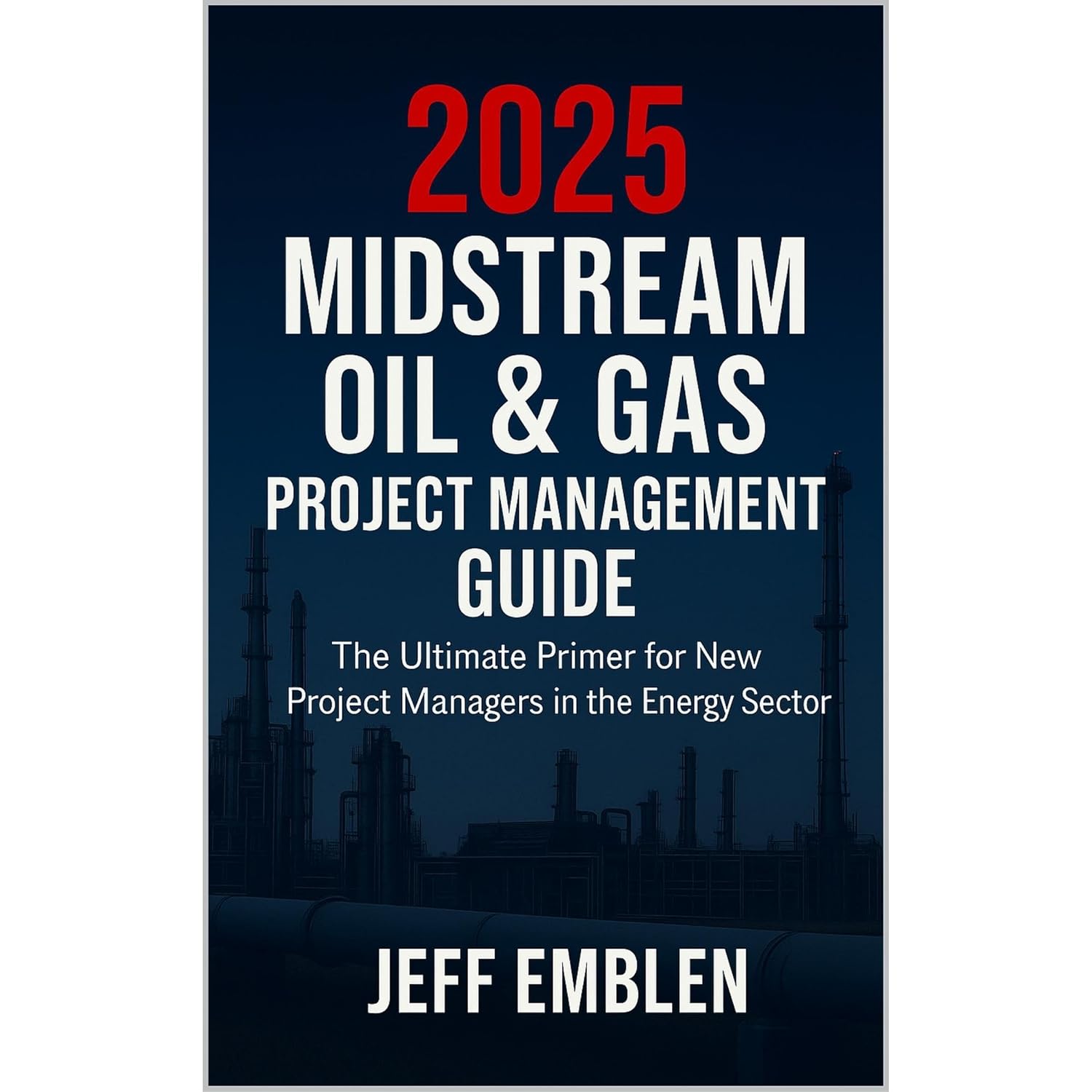 2025 Midstream Oil & Gas Project Management Guide: The ultimate primer for new project managers in the energy sector.    
	                
	            

                 
                        Audible Audiobook 
                  
                        – Unabridged
