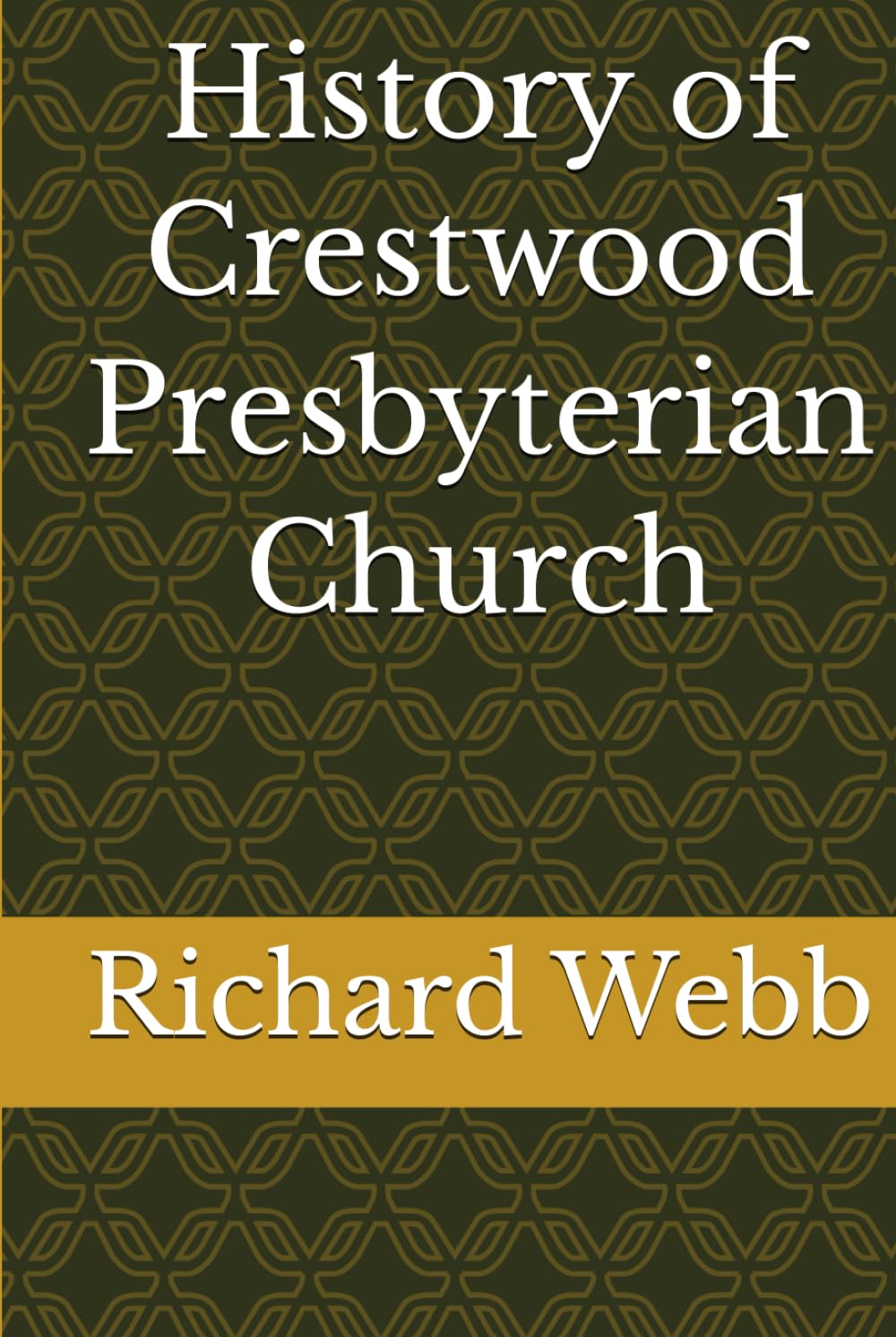 History of Crestwood Presbyterian Church