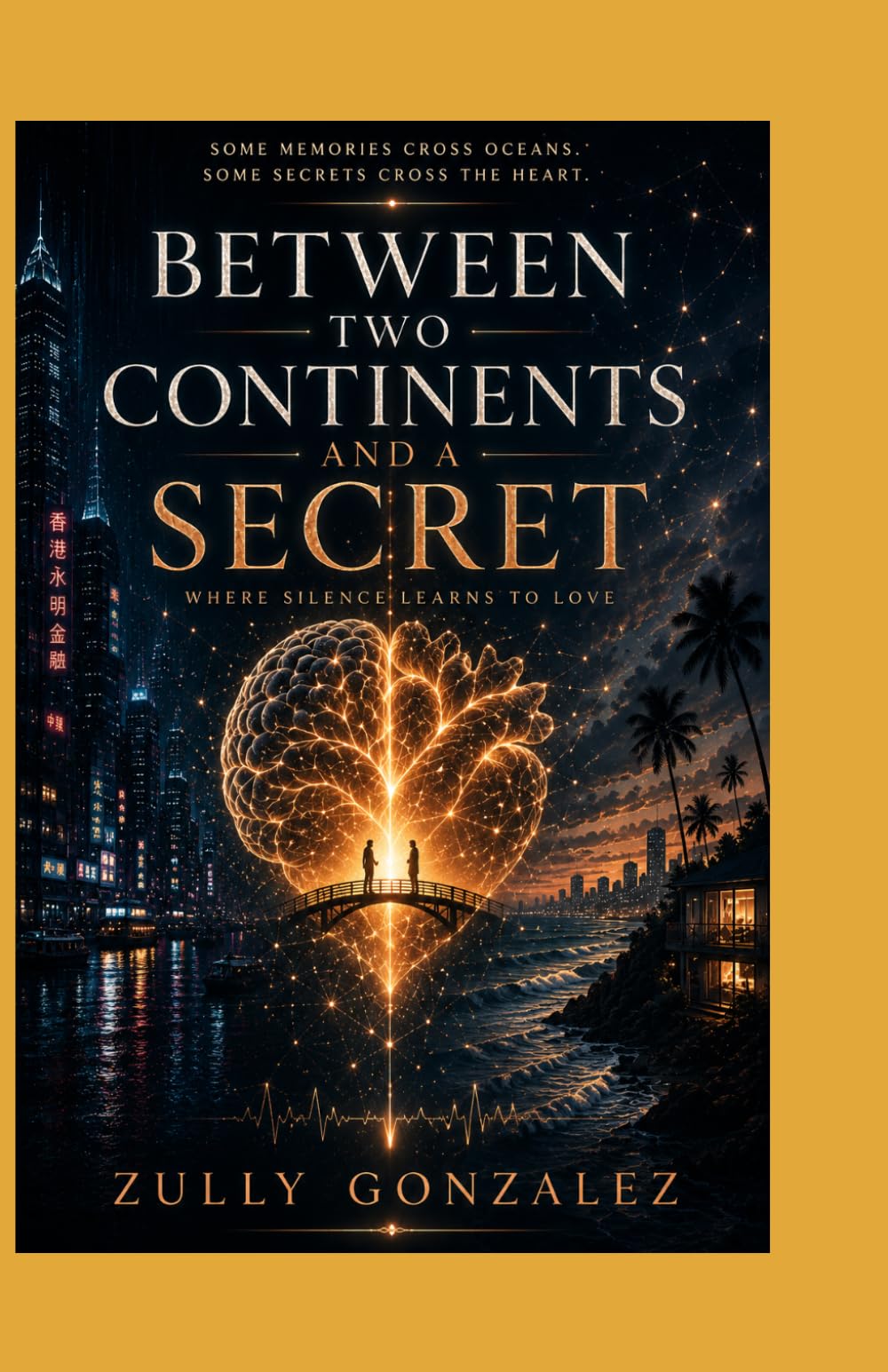 Between Two Continents and a Secret: Where Silence Learns to Love