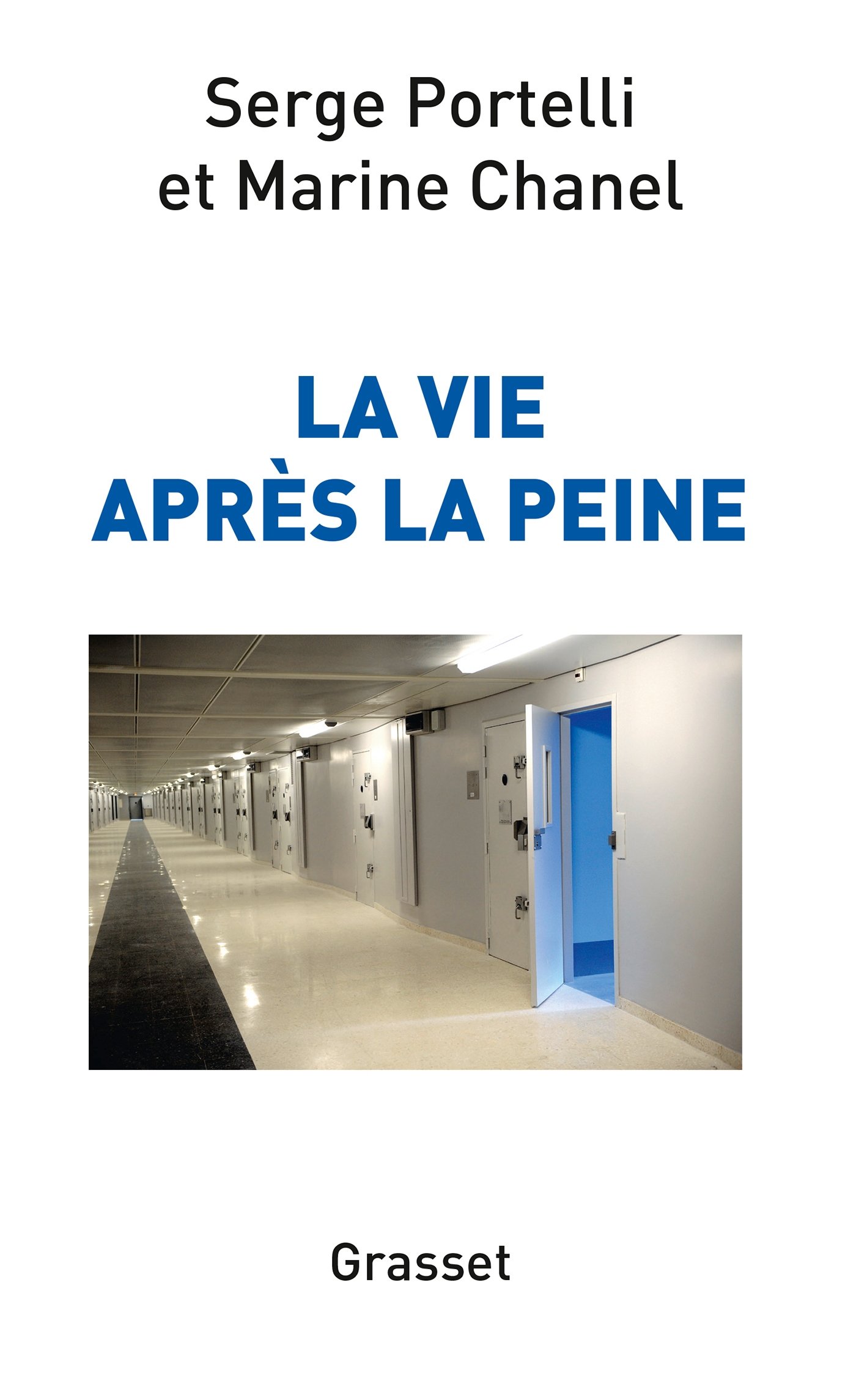 La vie après la peine: document (Documents Français) (French Edition)