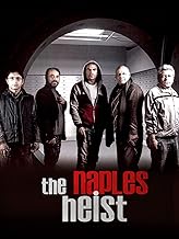 The Naples Heist