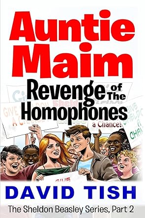 Auntie Maim (The Sheldon Beasley Series) (Volume 2)