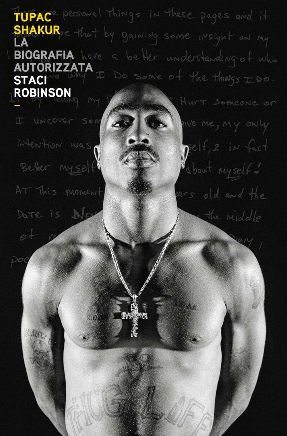 Tupac Shakur. La biografia autorizzata