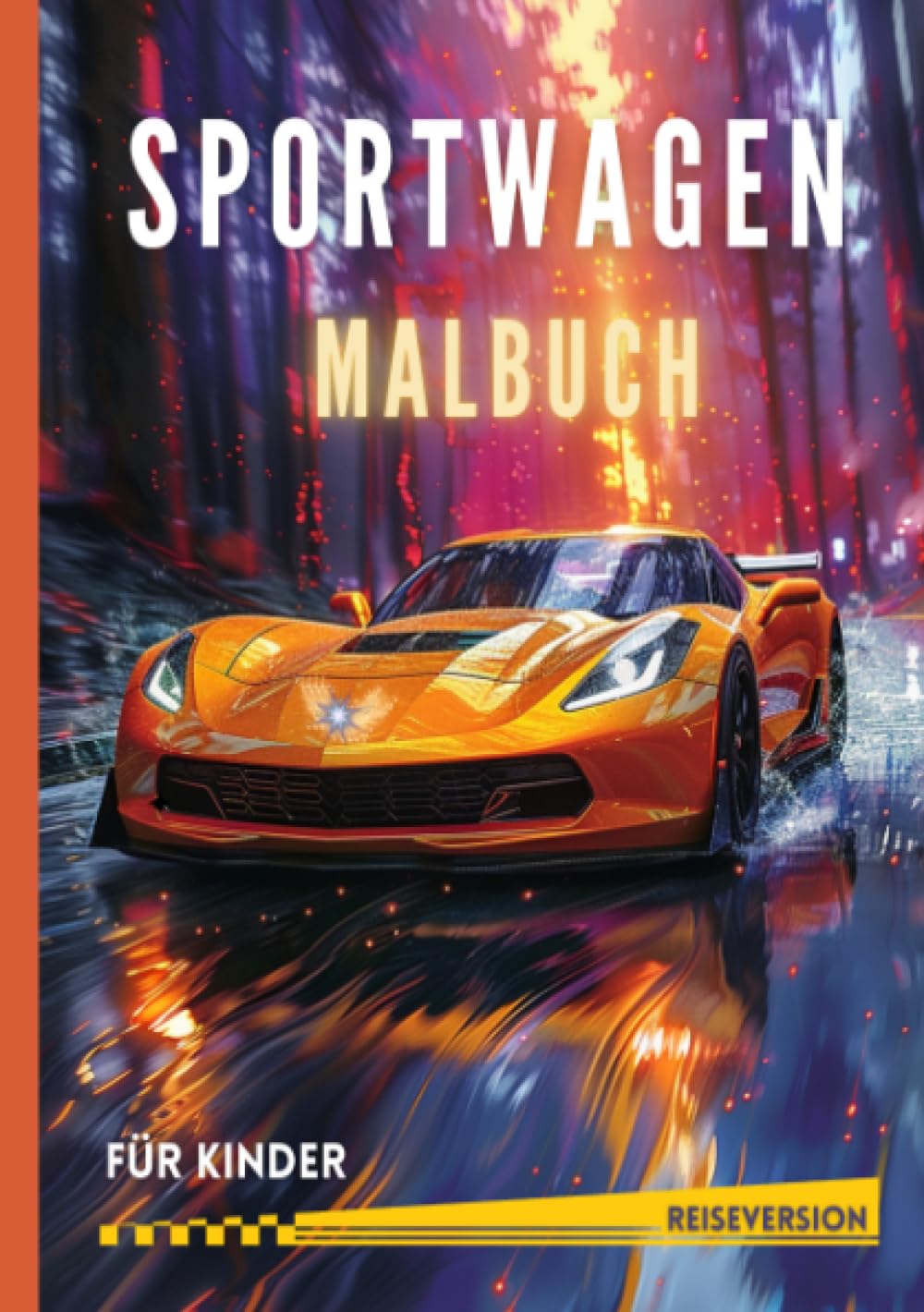 Sportwagen Malbuch für Kinder | Praktisches A5-Format | Reiseversion: Autos Ausmalbuch Junge | 35 Malvorlagen