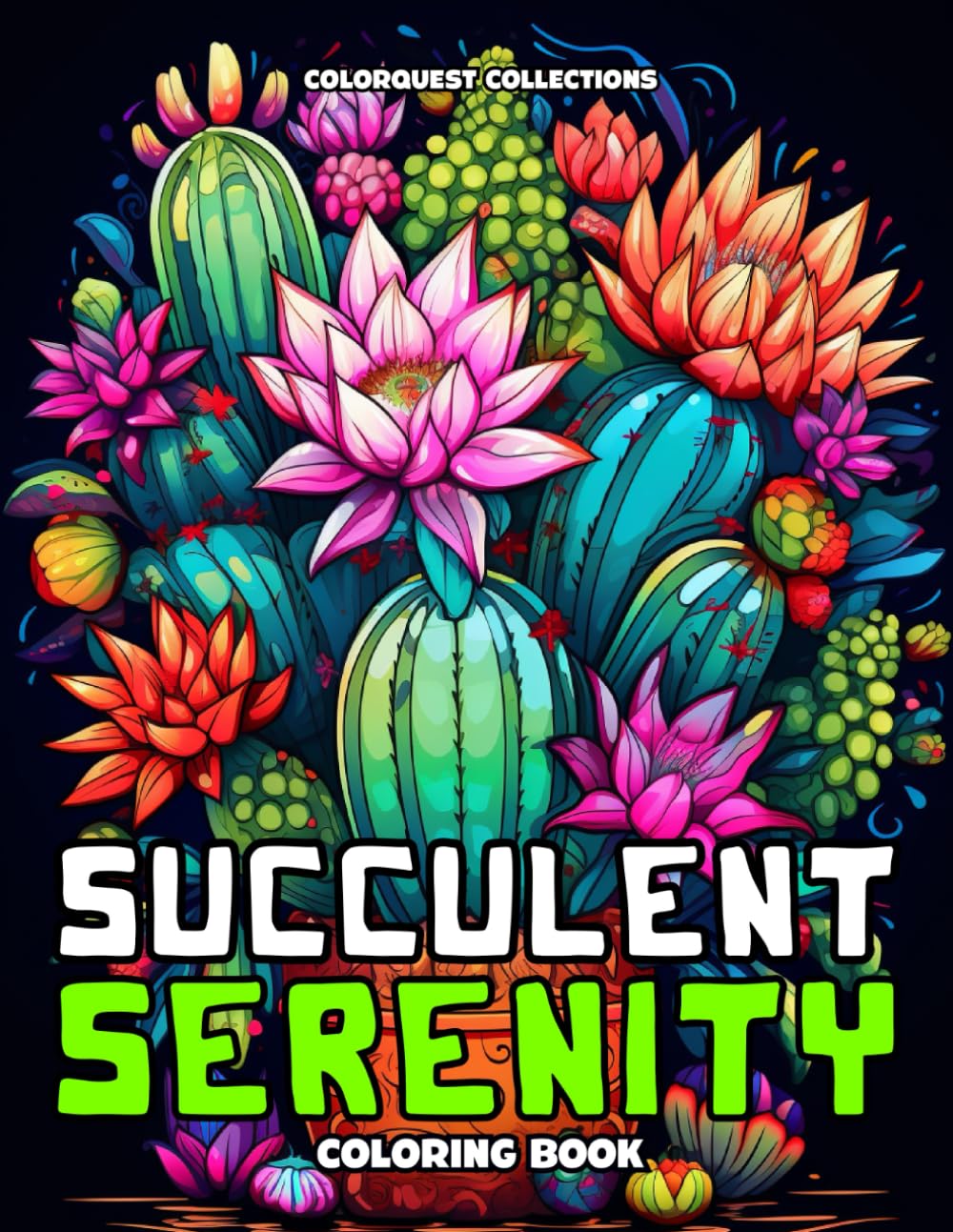 Succulent Serenity: A Desert Garden Cactus Coloring Book