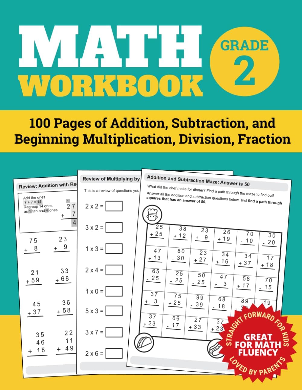 Math Workbook Grade 2: 100 Pages of Addition, Subtraction, and Beginning Multiplication, Division, Fraction