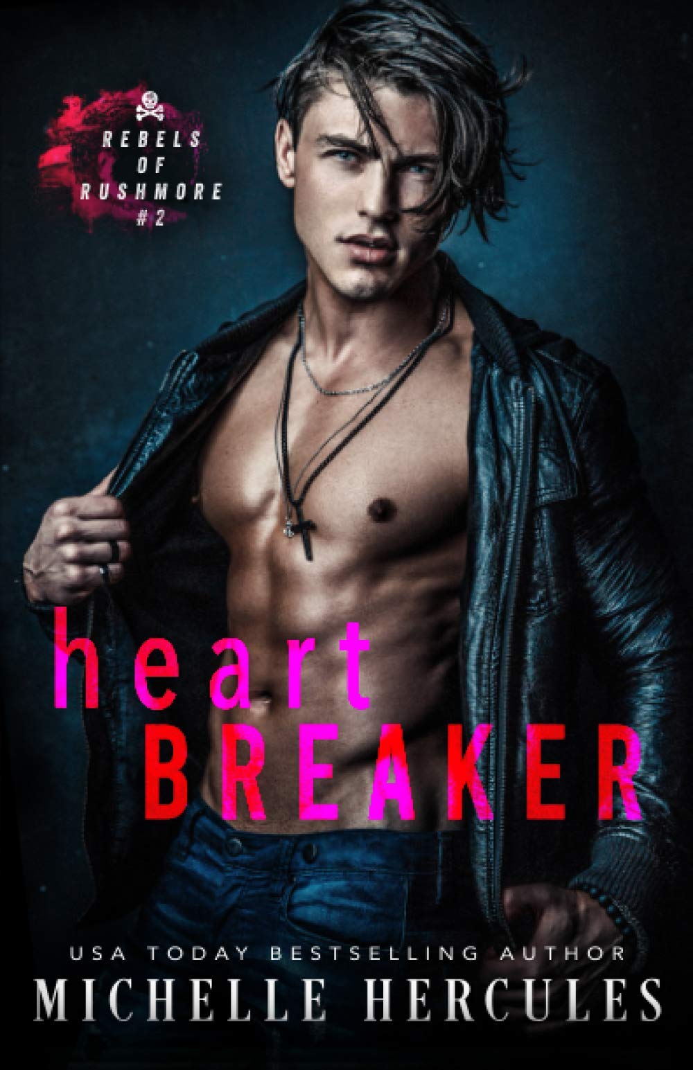 Heart Breaker (Rebels of Rushmore) Paperback – 1 Mar. 2021
