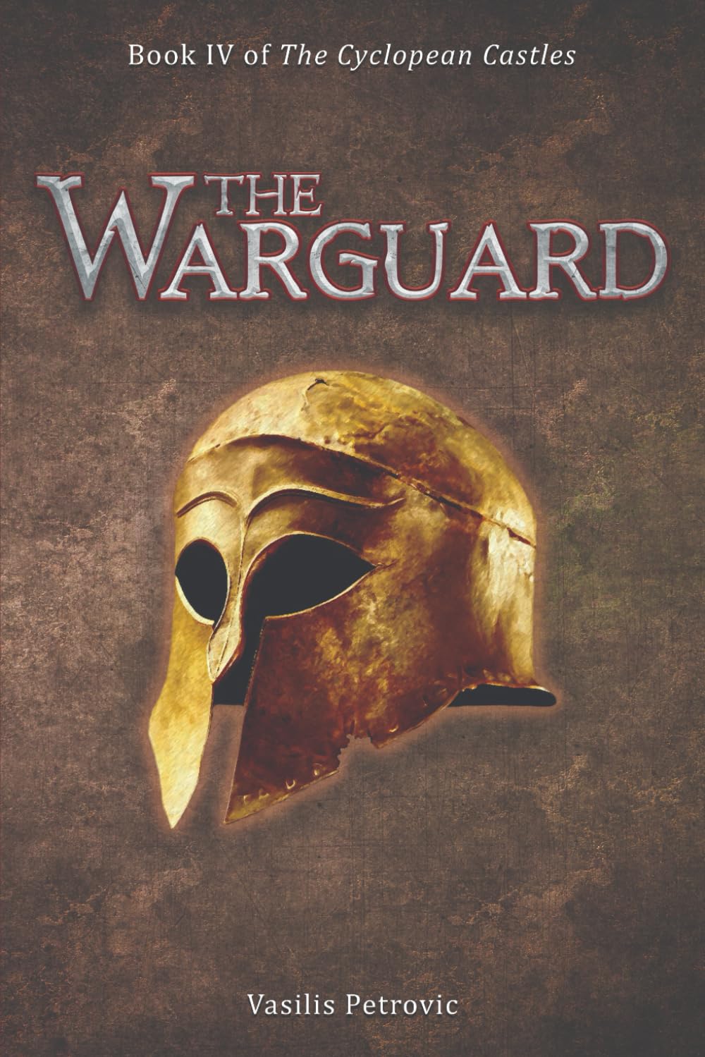 The Warguard: The Castle of Thorns: 1 (The Cyclopean Castles)