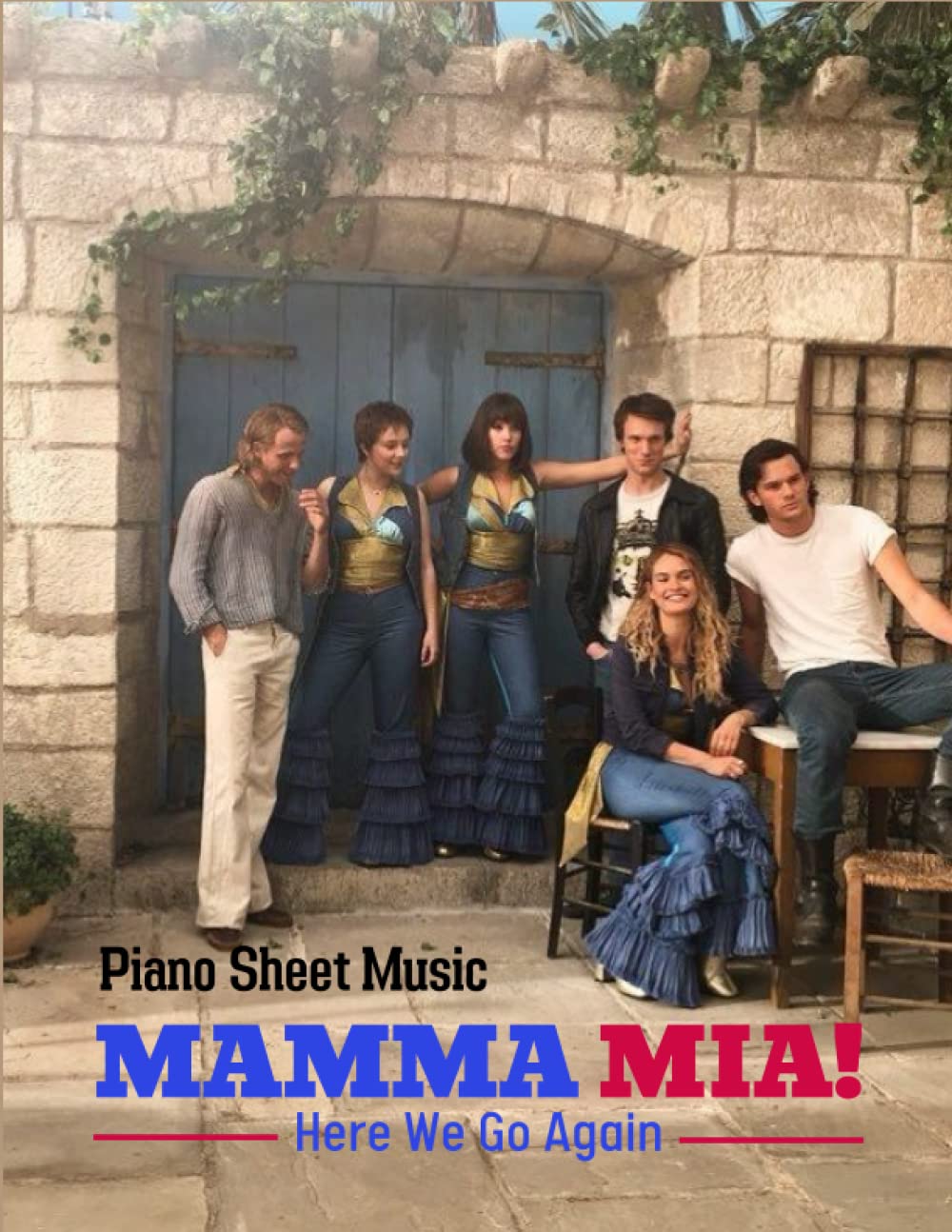 Mamma Mia! Piano Sheet Music: Greatest Songbook For Piano and Relaxing, Perfect Gifts for fans