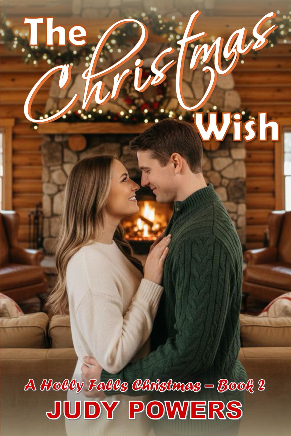The Christmas Wish: A Holly Falls Christmas: 2