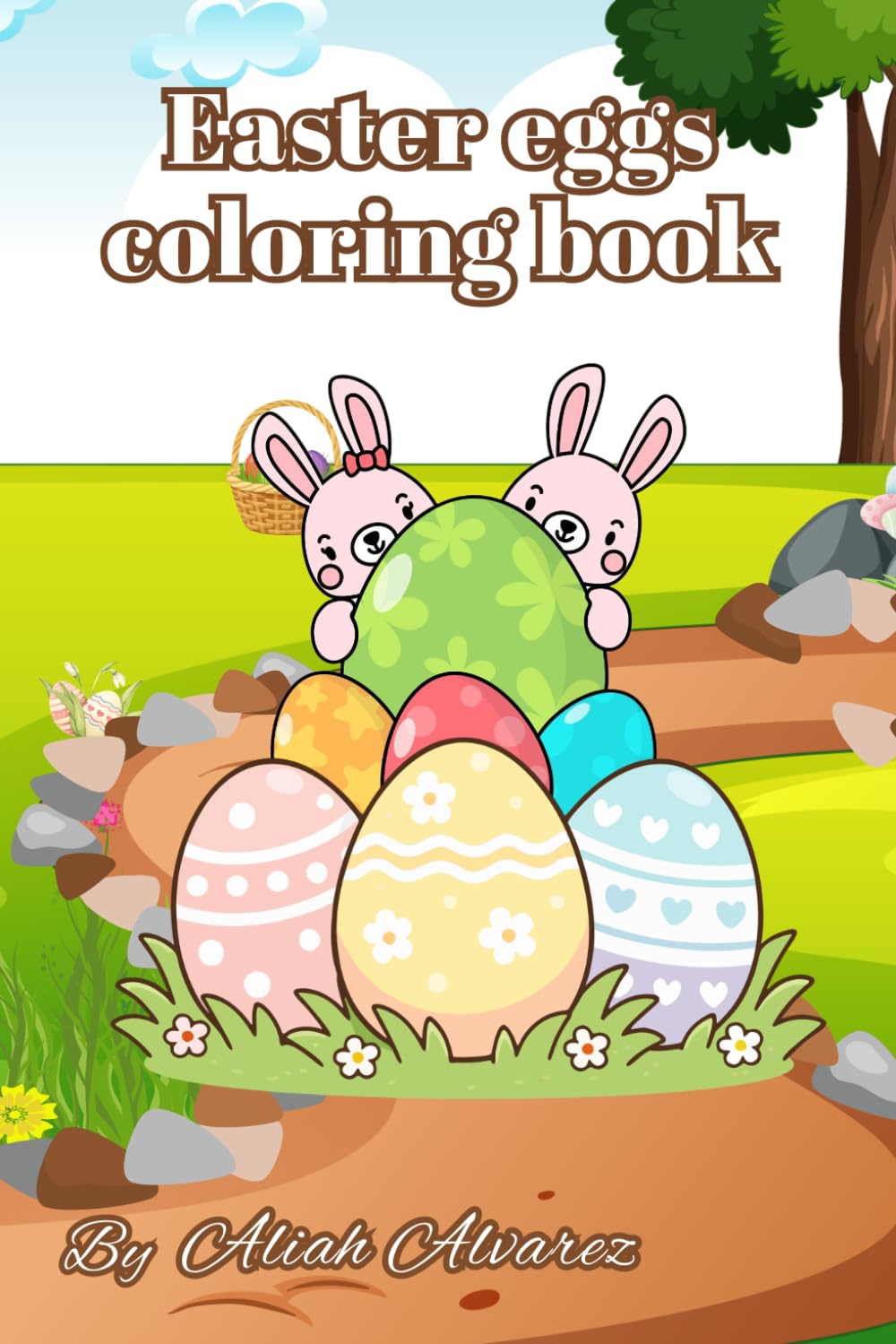 Easter Eggs Coloring Book for Kids Ages 4-8: Fun & Easy Easter Egg Designs, Cute Spring Pages, Perfect Holiday Activity Book