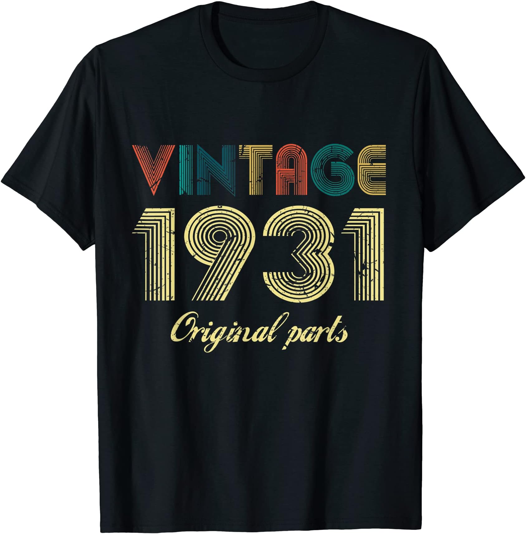 Birthday 365Vintage 1931 Original Parts 91th Birthday Gift Men & Women T-Shirt