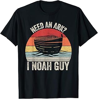 Sponsored Ad - Retro Need an Ark I Noah Guy Shirt Christian Gifts Pun Funny T-Shirt