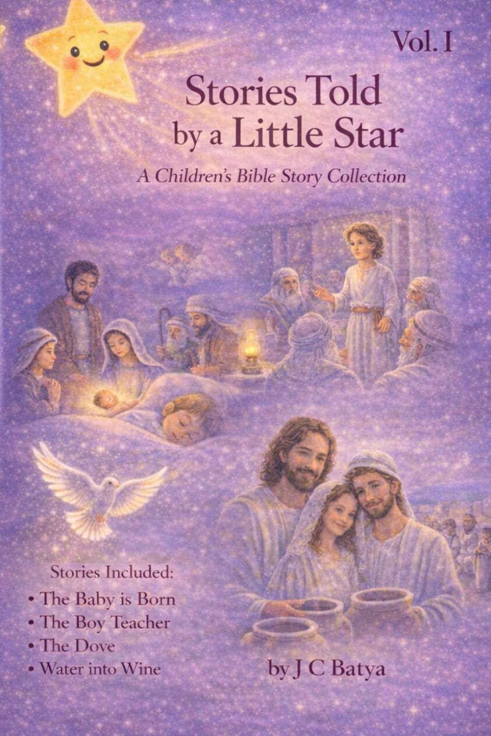 Stories Told by A Little Star: Gentle Bedtime Bible Stories About Jesus for Kids Ages 4–8