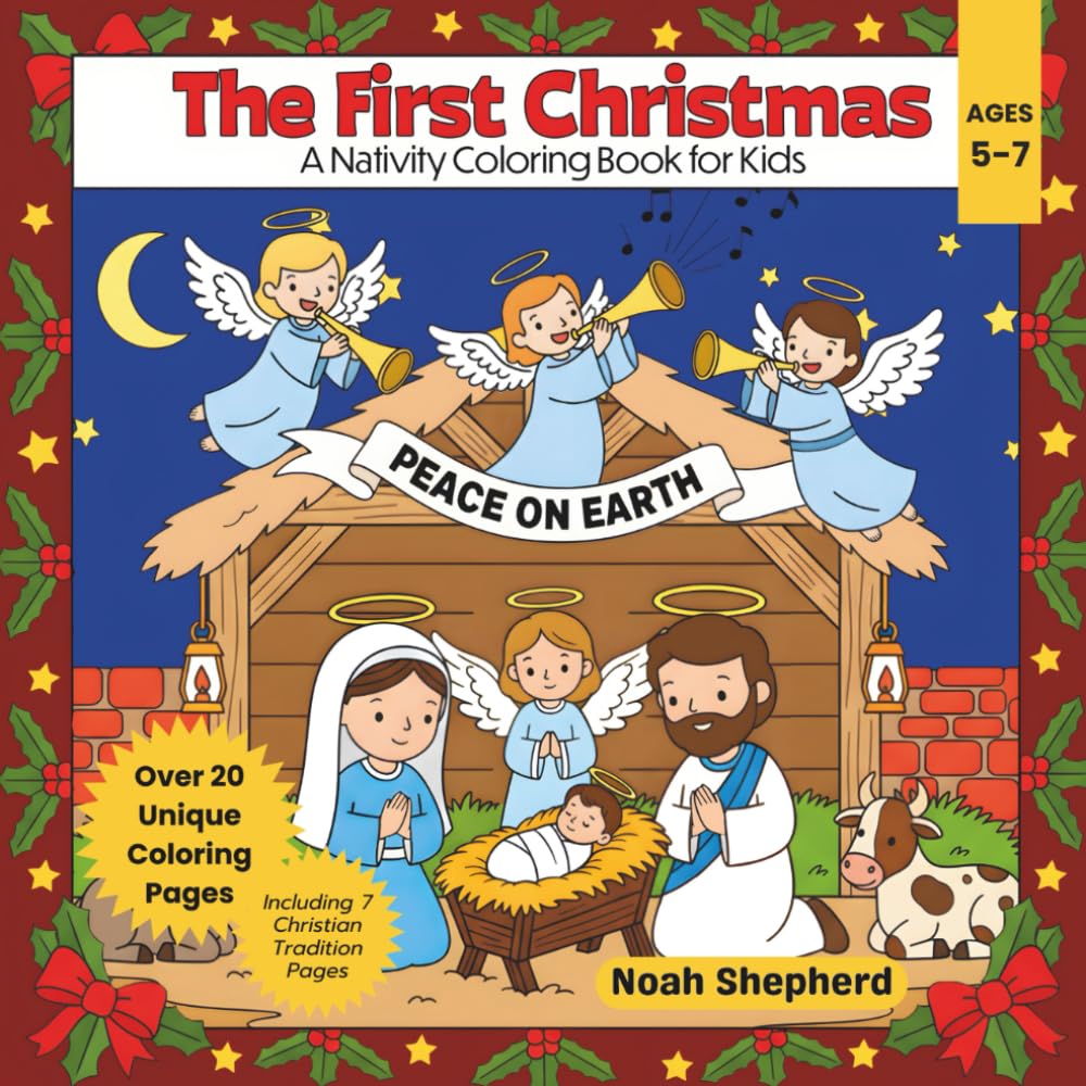 The First Christmas: A Nativity Coloring Book for Kids