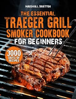 The Beginner's Pellet Grill & Smoker Cookbook