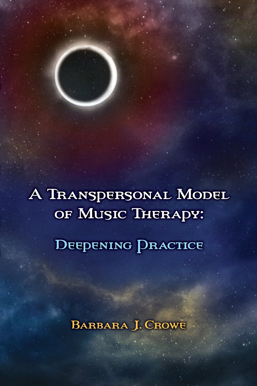 Buy A Transpersonal Model of Music Therapy: Deepening Practice — BookShops.in
