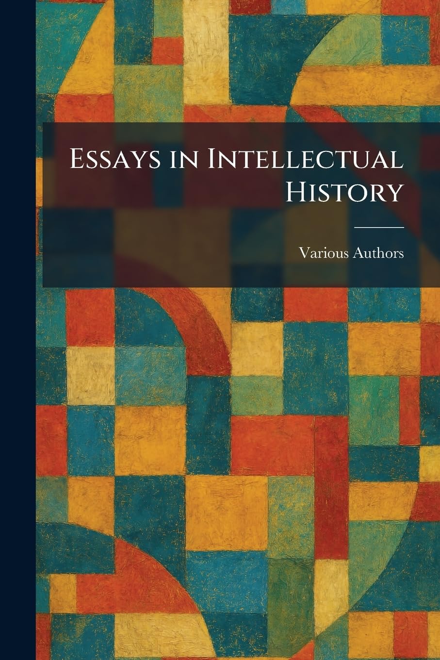 Essays in Intellectual History