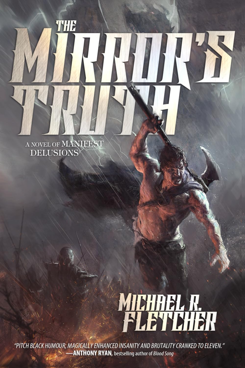 The Mirror's Truth: A Novel of Manifest Delusions: Volume 2