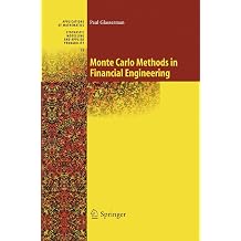 Monte Carlo Methods in Financial Engineering Stochastic Modelling and Applied Probability, 53
