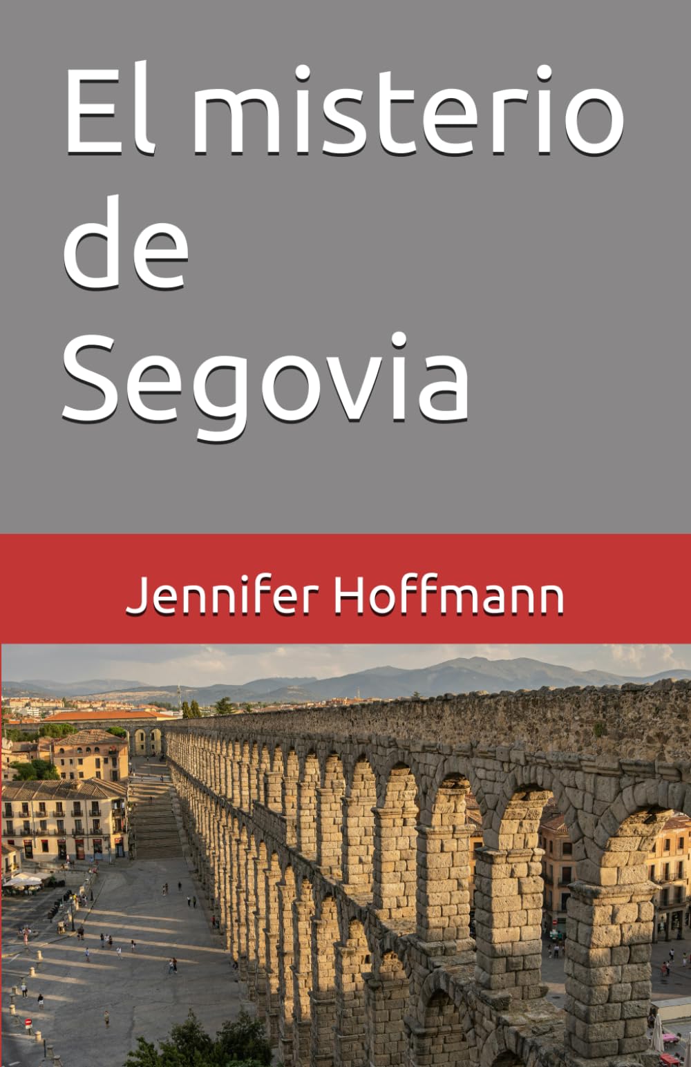 El misterio de Segovia