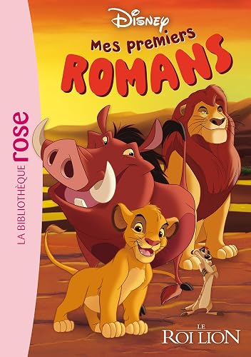 Couverture de Mes premiers romans Disney 01 : Le Roi Lion