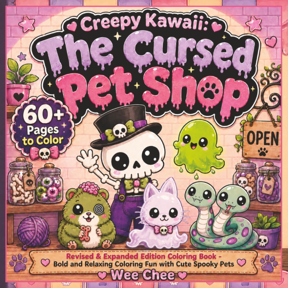 Creepy Kawaii: The Cursed Pet Shop: Revised & Expanded Edition Coloring Book - Bold and Relaxing Coloring Fun with Cute Spooky Pets
