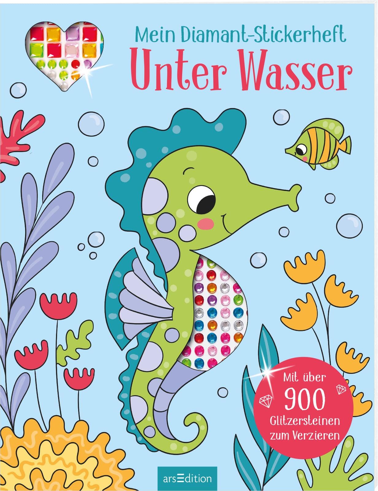 Arsedition Gmbh Mein Diamant-Stickerheft – Unter Wasser: Mit Über 900 Glitzersteinen Zum Verzieren | Diamond Painting Als Stickerbuch | Für Kinder Ab 5 Jahren