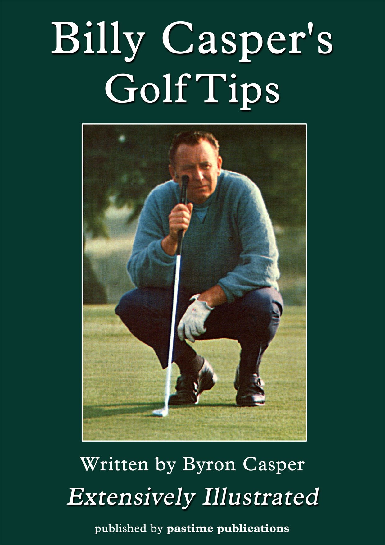 Billy Casper's Golf Tips (English Edition) 
