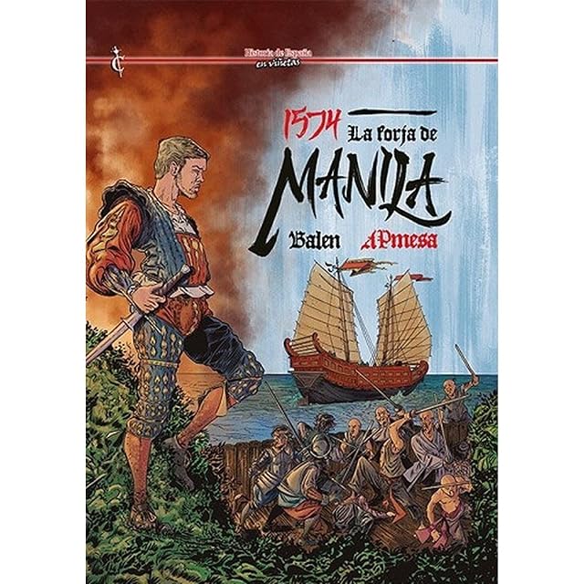 Portada de 1574: La forja de Manila
