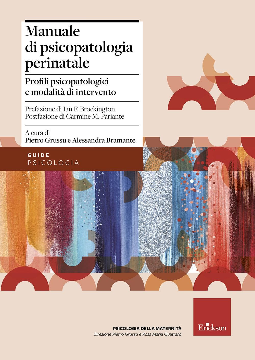 Manuale di psicopatologia perinatale. Profili psicopatologici e modalità di intervento