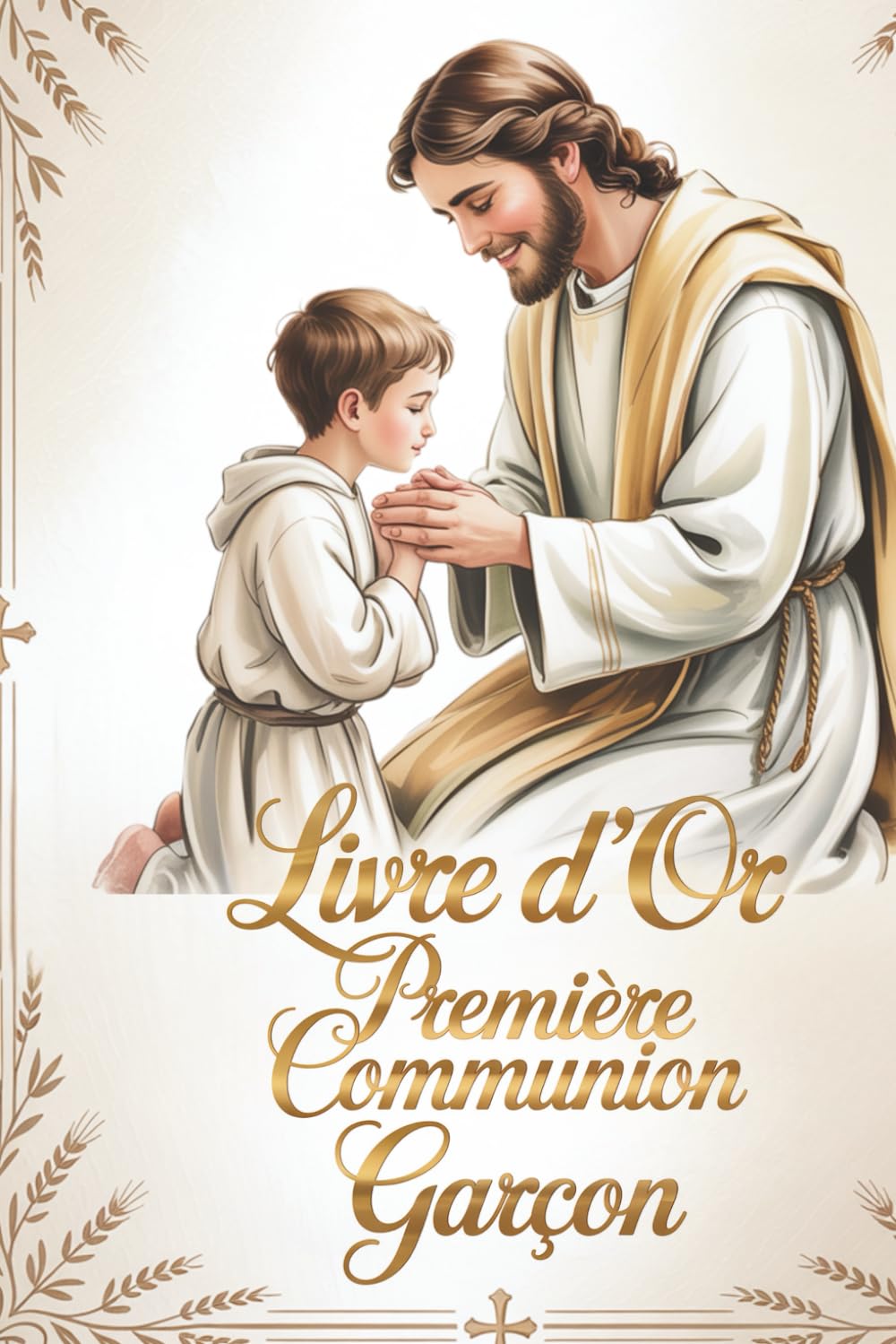 Livre d’Or de la Première Communion Garçon: Souvenir élégant pour garçon avec illustrations en couleurs, pages pour photos et messages de vœux. (Vintage religious ceremonies)