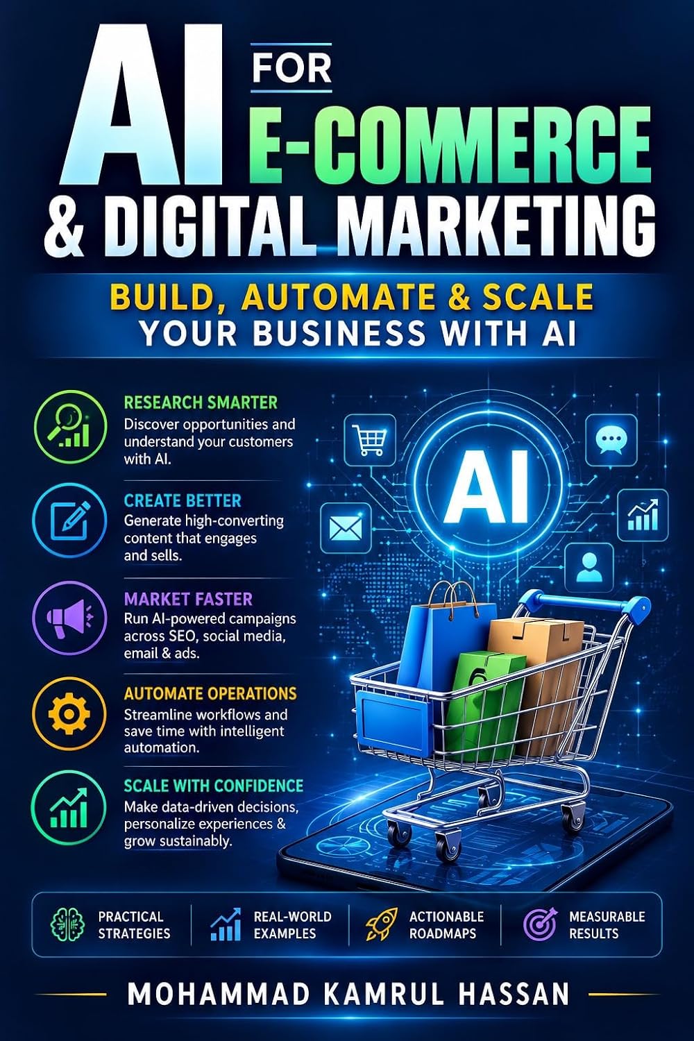 AI for E-Commerce & Digital Marketing: Build, Automate & Scale Your Business with AI (From Freelancer to IT/AI Engineer & Entrepreneur Series Book 7) (English Edition)