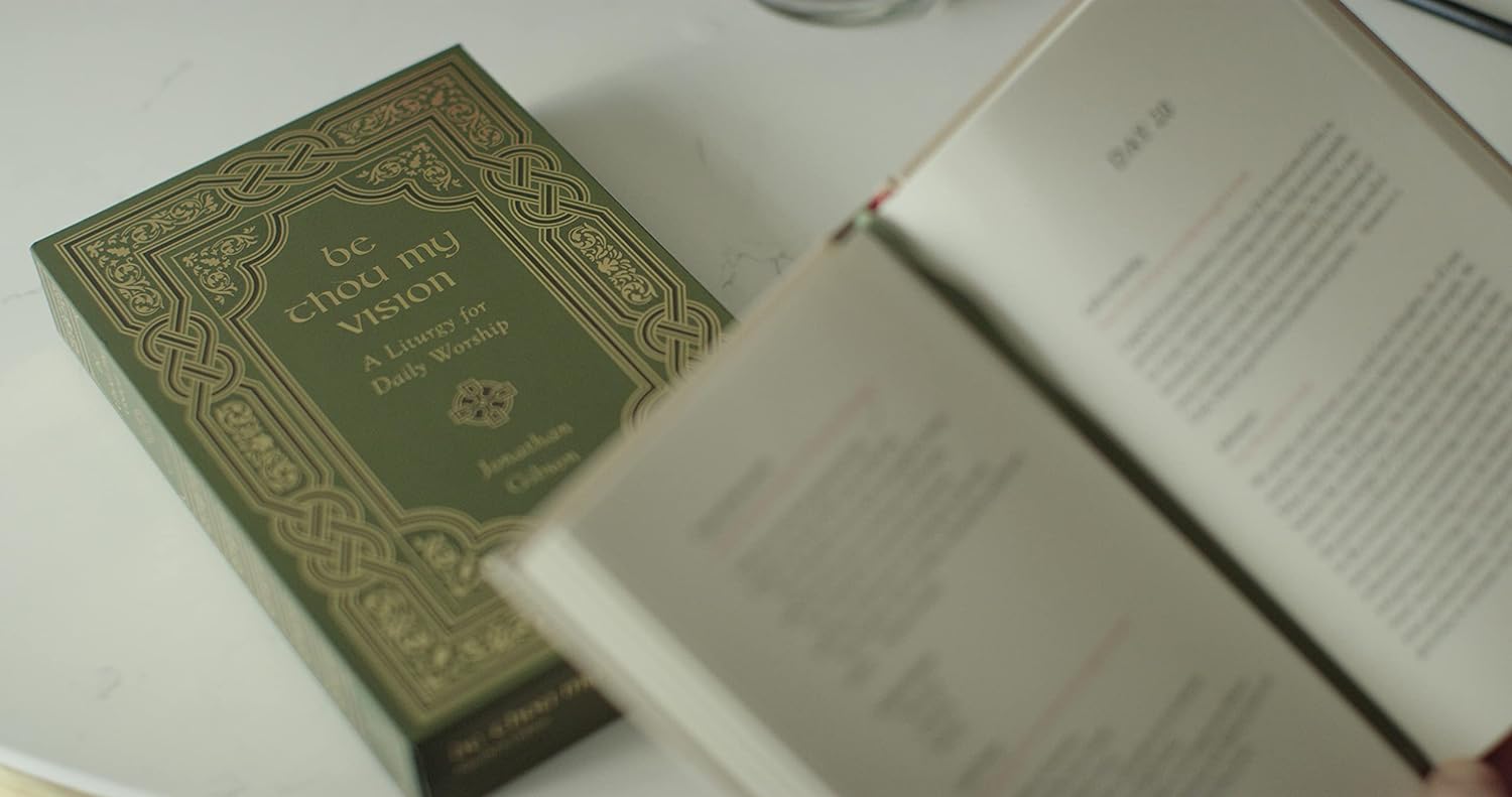 Be Thou My Vision: A Liturgy for Daily Worship - Image 3