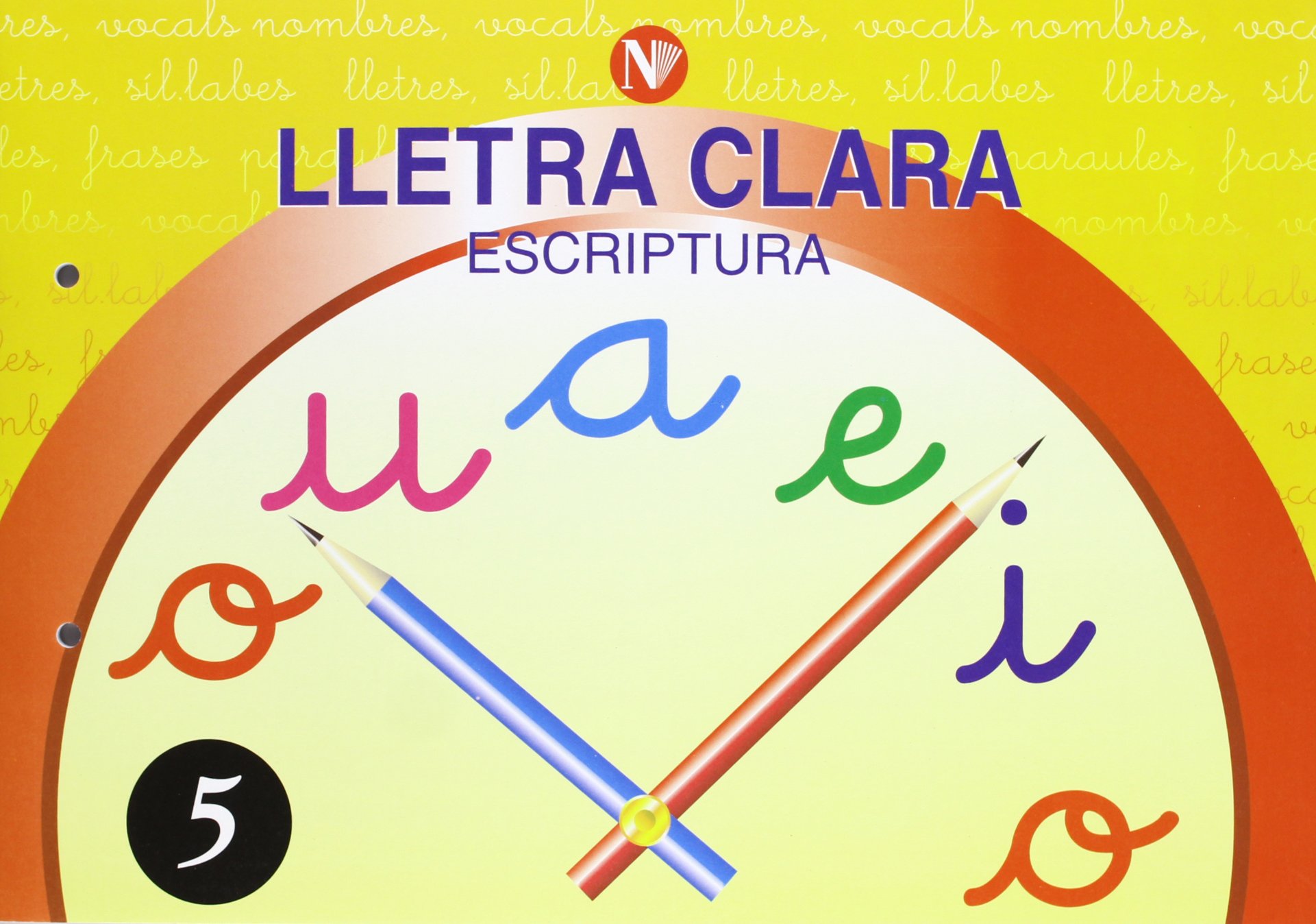 LLETRA CLARA ESCRIPTURA N? 5 P ? 4