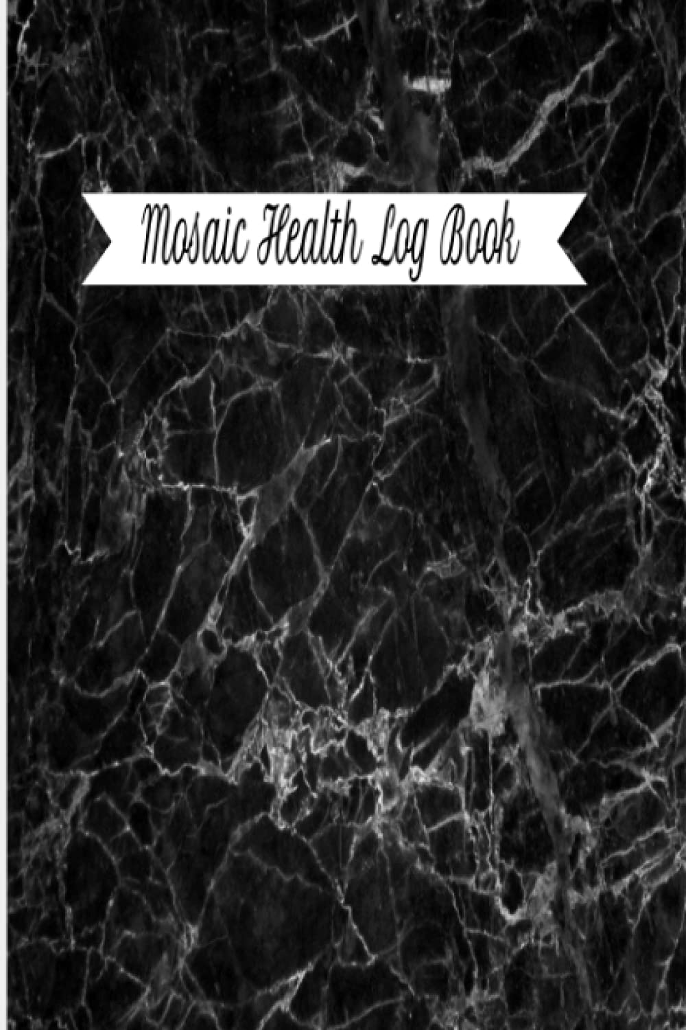 MOSAIC HEALTH LOG: JOURNAL