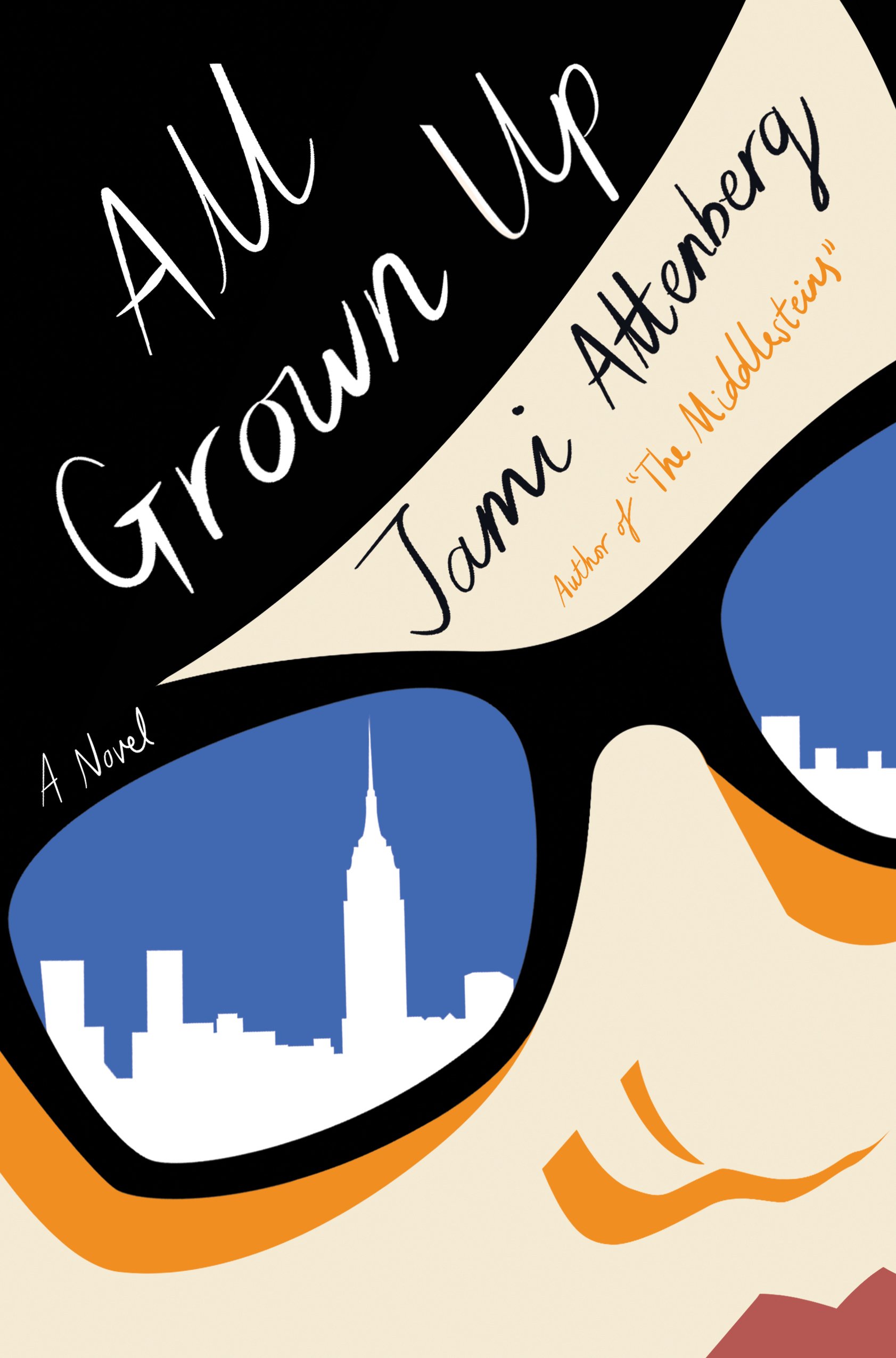 All Grown Up Attenberg, Jami 9780544824249 Books