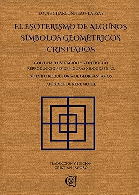 Portada de El esoterismo de algunos símbolos geométricos cristianos